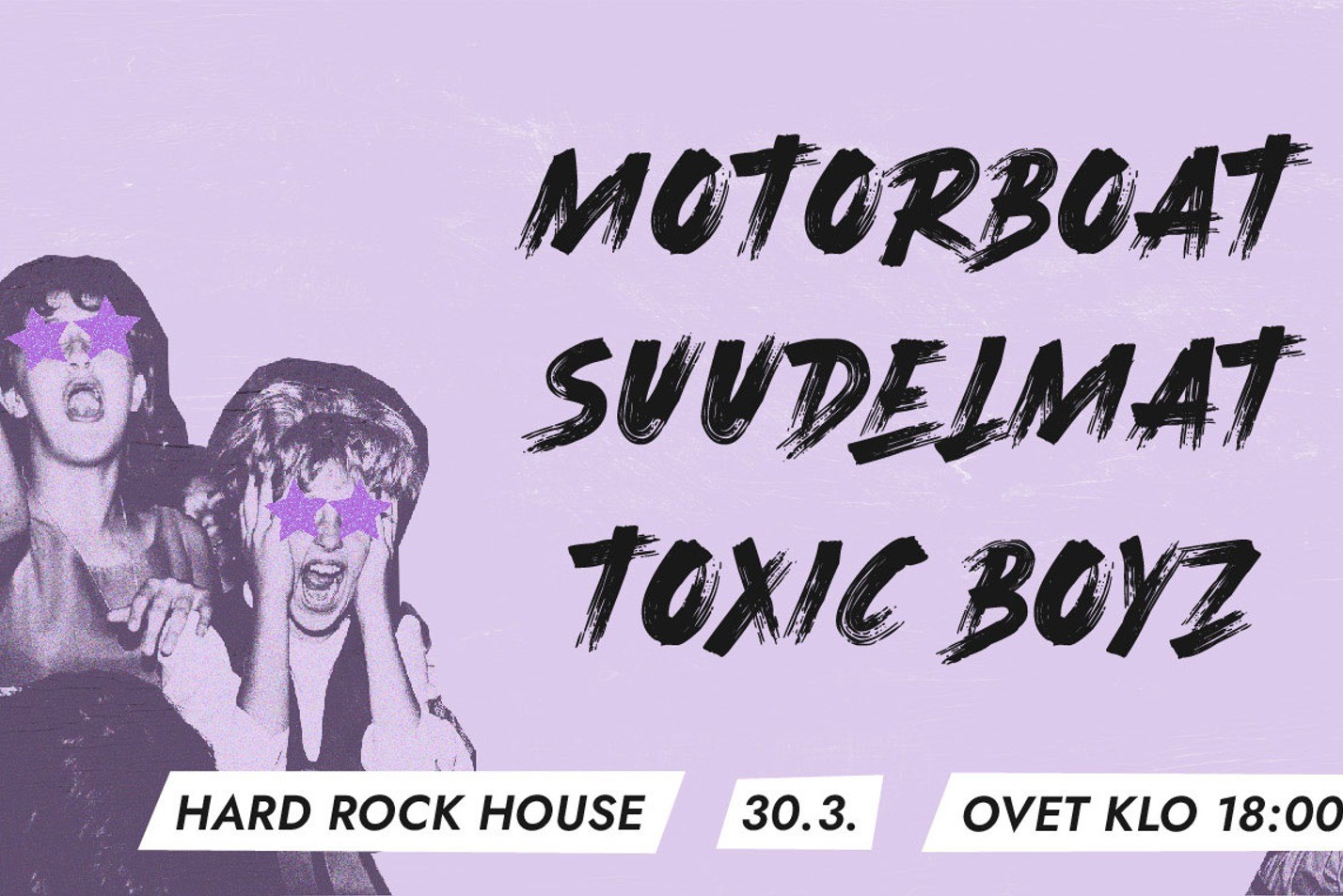 Linkki tapahtumaan Torstaiklubi: Motorboat, Suudelmat, Toxic Boyz