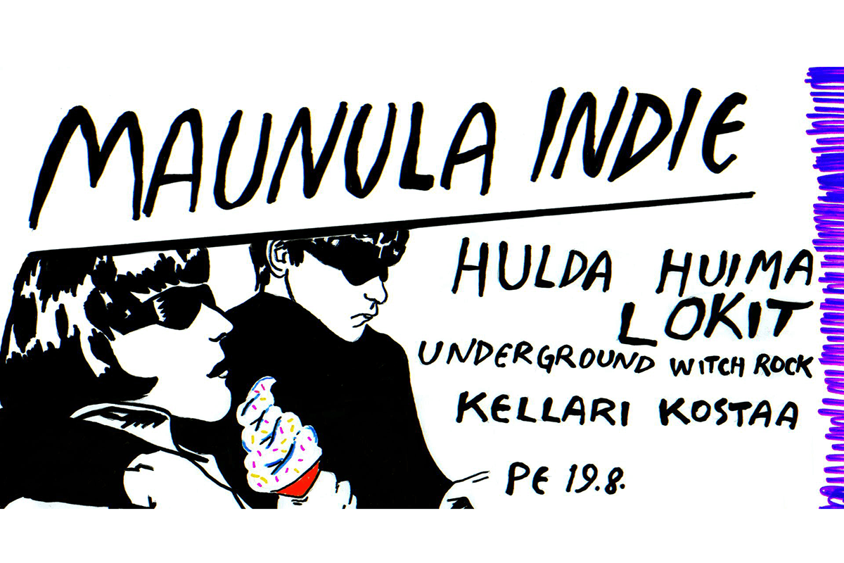 Piirretty juliste jossa kaksi henkilöä aurinkolaseissa, sekä tekstinä Maunula indie, Hulda Huima, Lokit, Underground with rock, Kellari kostaa