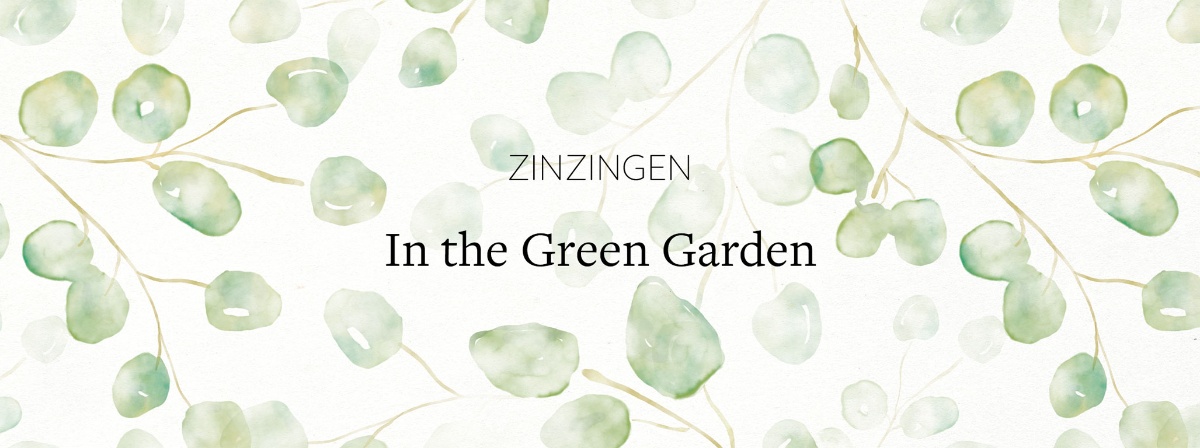 Linkki tapahtumaan ZinZingen; In the Green Garden