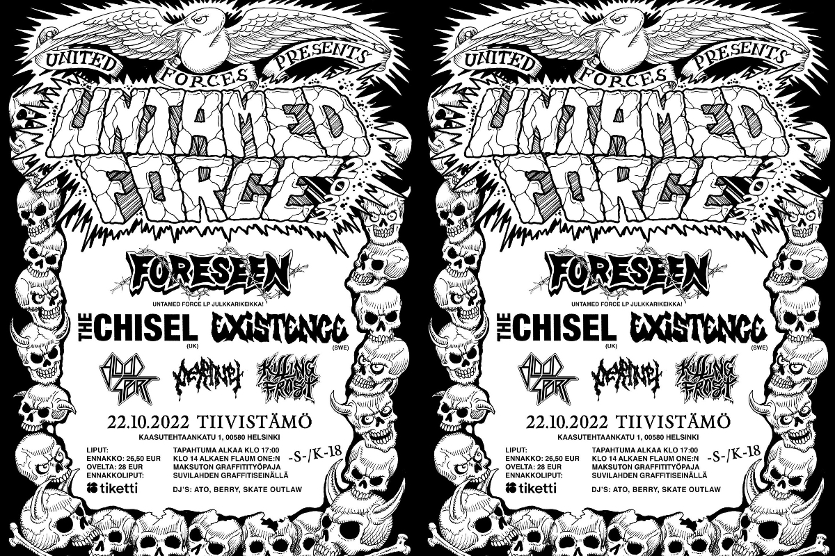 Linkki tapahtumaan Untamed Force 2022: FORESEEN, THE CHISEL, EXISTENCE, PERINEI, BLOOD SPORT, KILLING FROST.