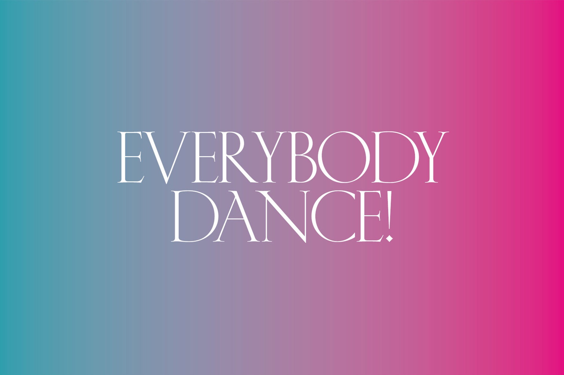 Linkki tapahtumaan Everybody Dance!
