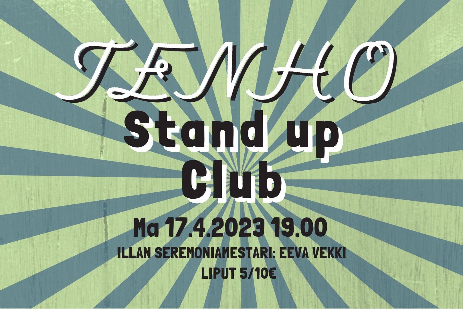 Linkki tapahtumaan Tenho Stand Up Club